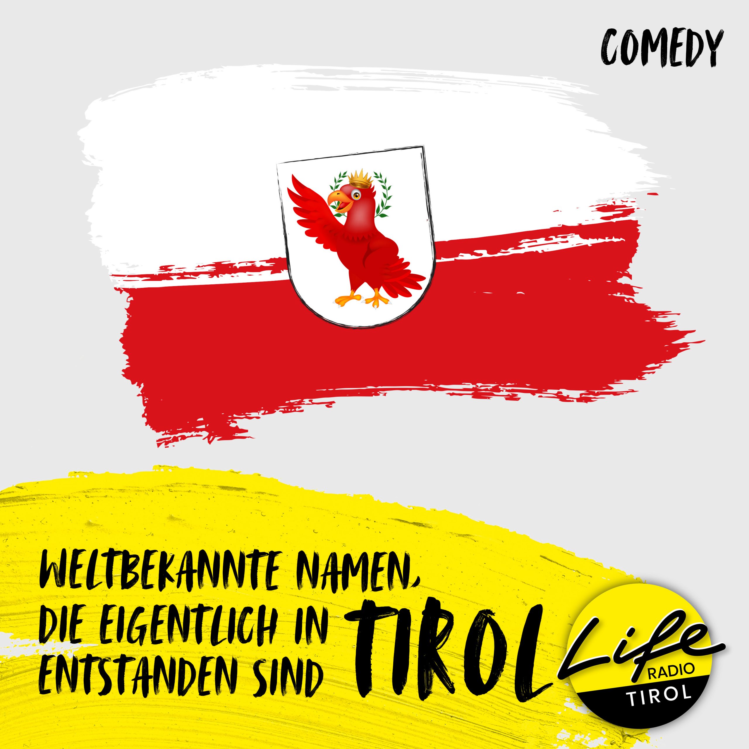 Weltbekannte Namen, die eigentlich in Tirol entstanden sind