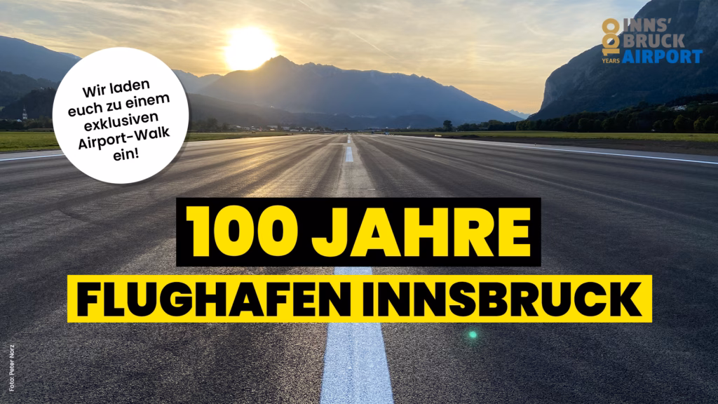 100 Jahre Flughafen Innsbruck