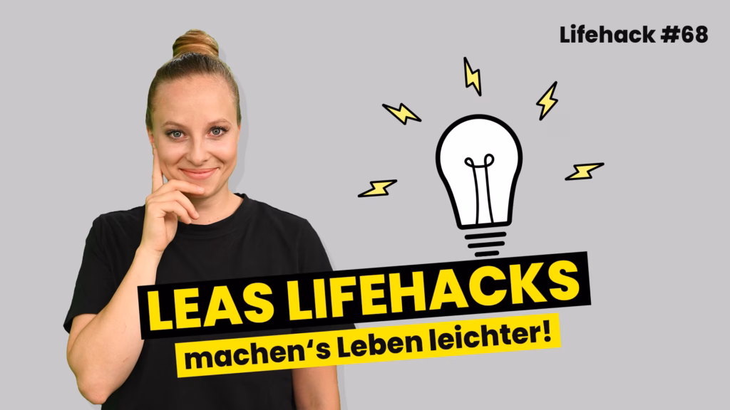 Leas-Lifehacks---Nummer-68