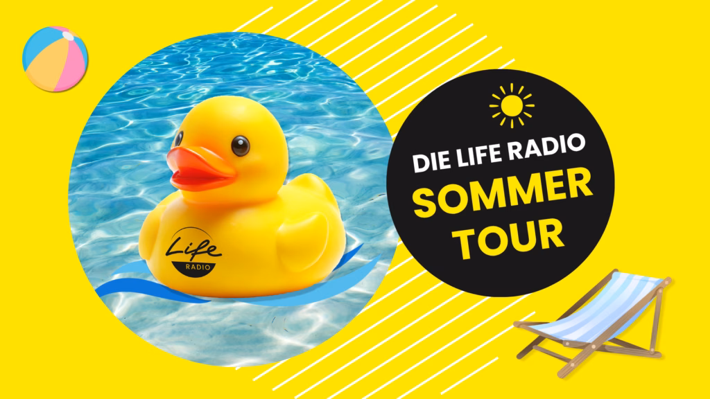 Die Life Radio Sommertour 2026