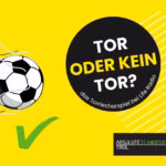 Tor oder kein Tor