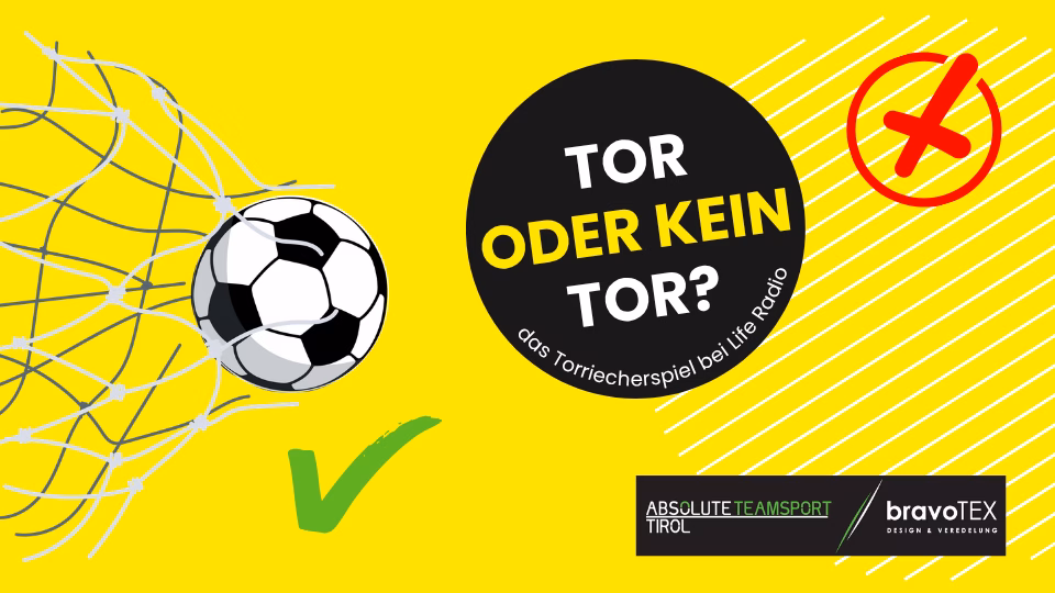 Tor oder kein Tor